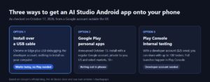 Three ways to get a Google AI Studio Android app onto your phone: USB install, Google Play personal apps, Play Console internal testing